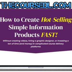 How to Create Hot-Selling Simple Information Products FAST