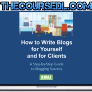 AWAI-How-to-Write-Blogs-for-Yourself-and-Clients